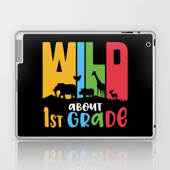 Wild About 1st Grade Laptop & iPad Skin