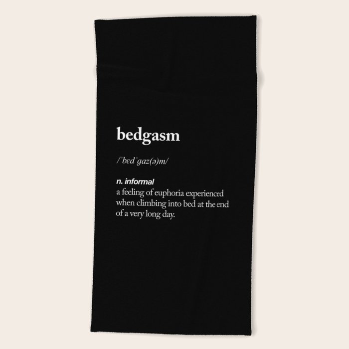 Bedgasm funny meme dictionary definition modern black and white