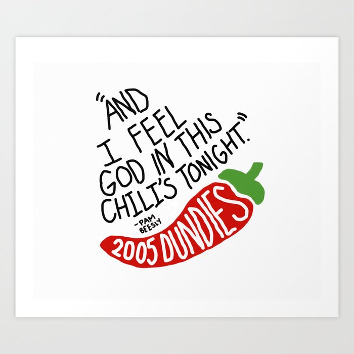 I Feel In This Chili S Tonight The Office Art Print By I Feel In This Chili S Tonight The