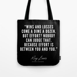 35   | Ray Lewis Quotes 190511 Tote Bag