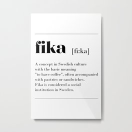 Fika swedish coffe break tradition Metal Print