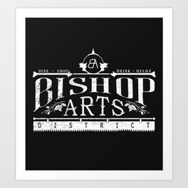 Bishop Arts District Art Print