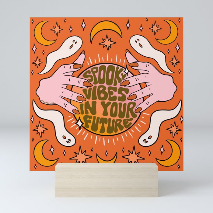 Spooky Vibes in Your Future Mini Art Print
