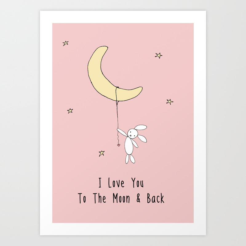 I Love You To The Moon And Back Pink Art Print By Printable Craft Society6 I Love You To The Moon And Back Pink Art Print By Printable Craft Society6