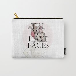 Till We Have Faces II Carry-All Pouch