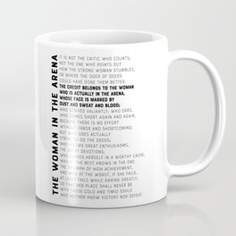 The Woman in the Arena, Daring Greatly - Theodore Roosevelt Quote Mug