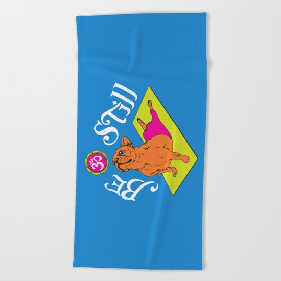 Be Still Frenchie Beach Towel