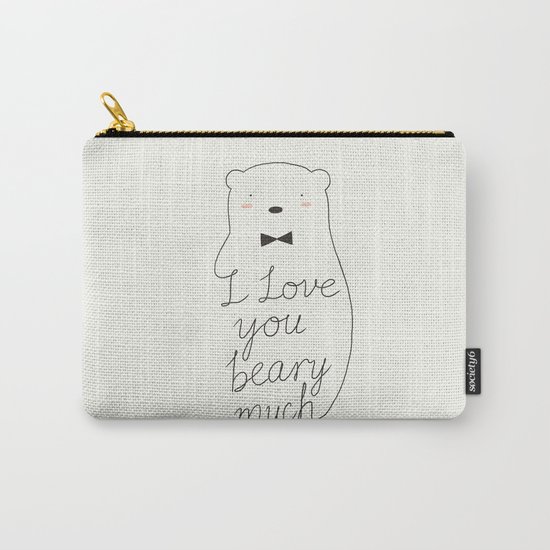 I love your beary much Carry-All Pouch