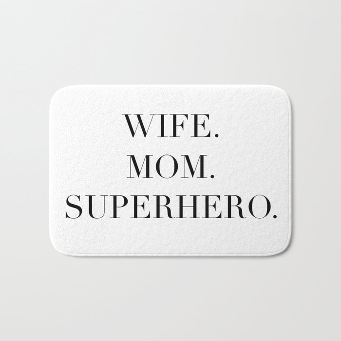 Wife Mom Superhero in Black Bath Mat