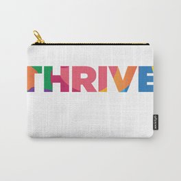 Thrive Carry-All Pouch