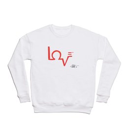 Love = Service Crewneck Sweatshirt