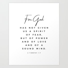 Christian Quote Wall Art 2 Timothy 1 7 For God Hath Not Given Us A Spirit Of Fear Bible Scripture Art Print
