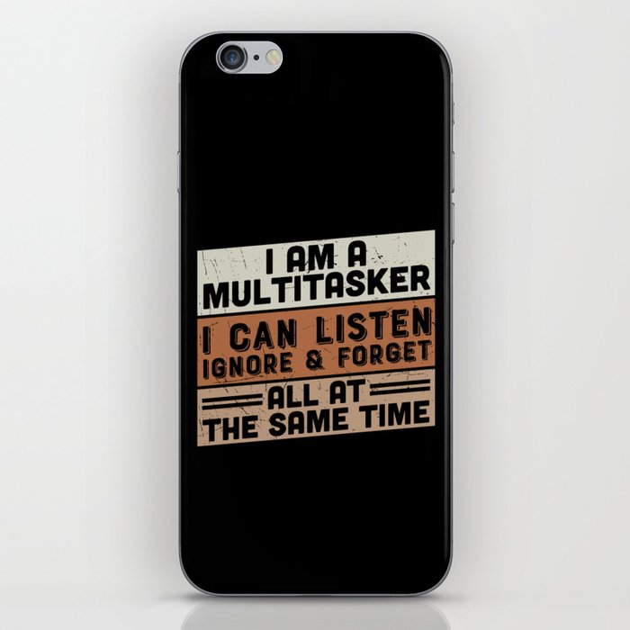 Sarcastic Multitasker Quote iPhone Skin