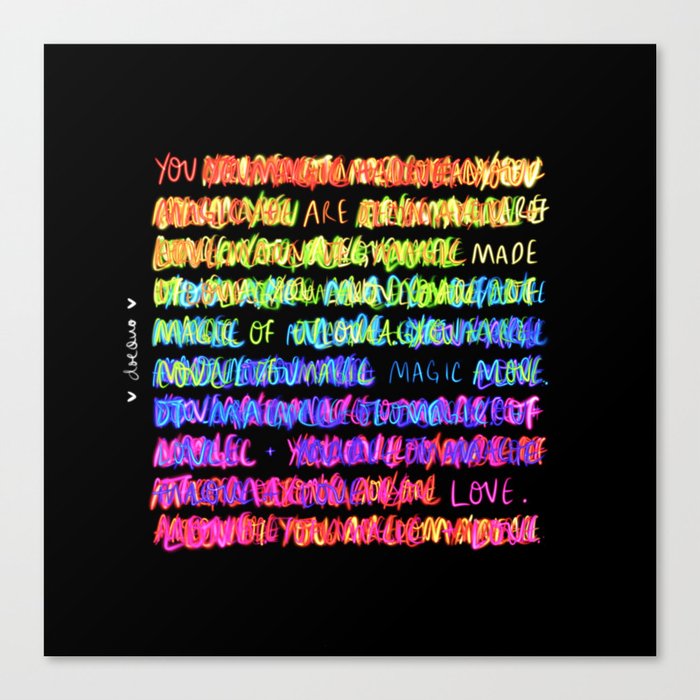 you are made of magic + love Canvas Print