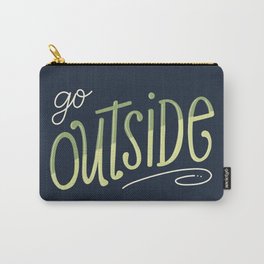 Go Outside Hand-lettered Carry-All Pouch
