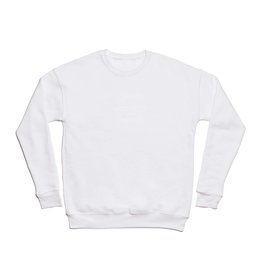 Come Crashing Crewneck Sweatshirt