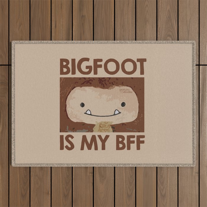 Bigfoot is my BFF Outdoor Rug
