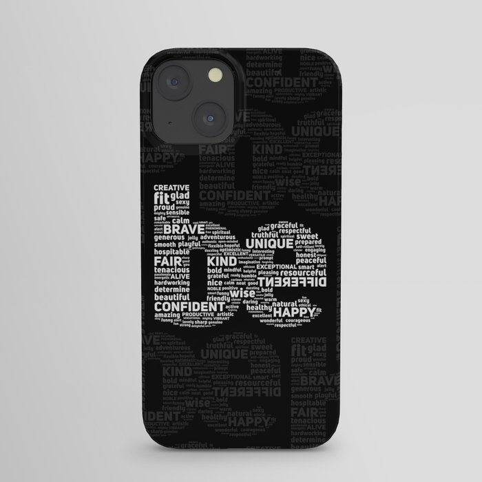 be Motivational Words Typography Quote iPhone Case