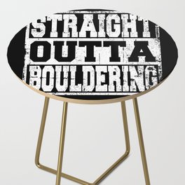 Bouldern Saying Funny Side Table