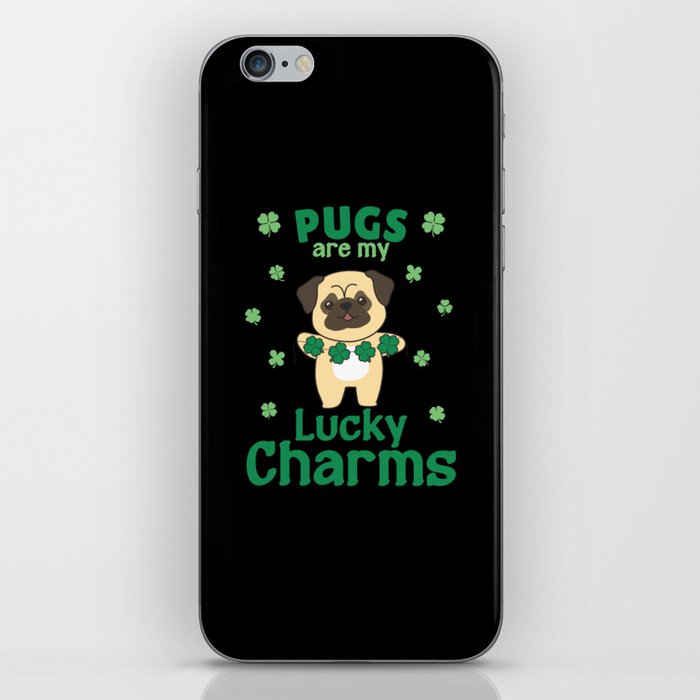 Pugs Are My Lucky Charms St Patrick's Day iPhone Skin