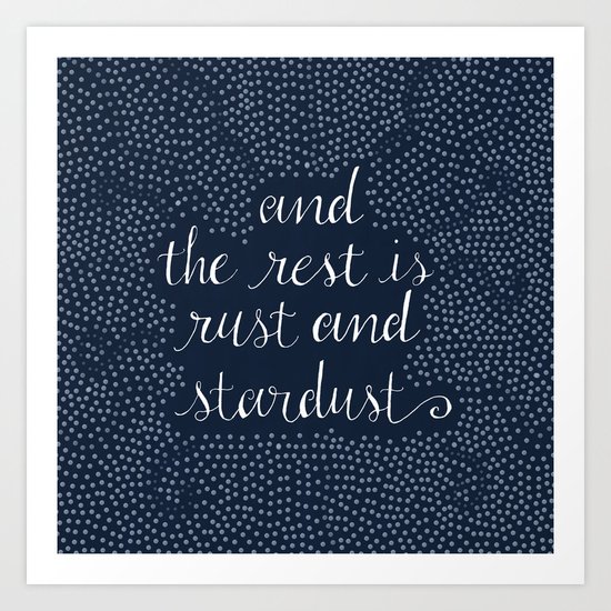 Rust and Stardust Art Print