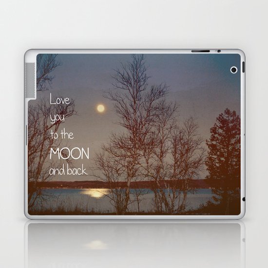 To the Moon and Back Laptop & iPad Skin