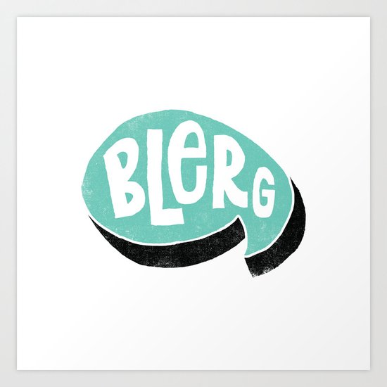 BLERG Art Print
