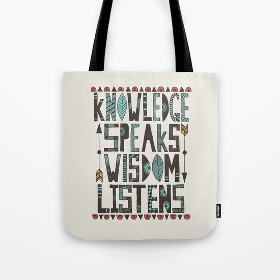 Knowledge Speaks Tote Bag