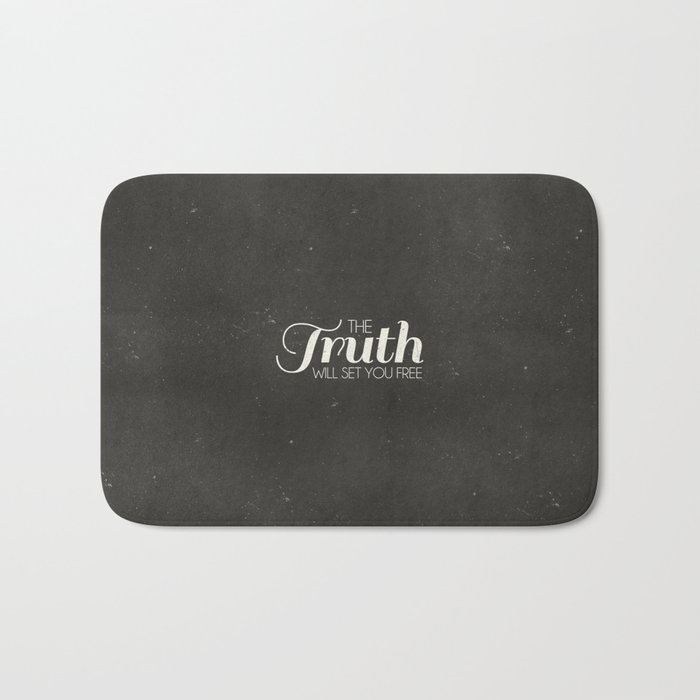 The Truth Will Set You Free - John 8:32 Bath Mat