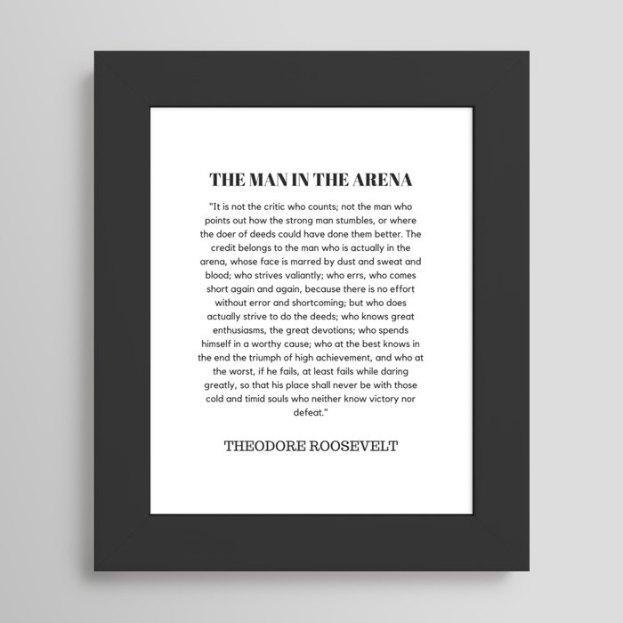 The Man In The Arena Speech Theodore Roosevelt Recessed Framed Print by Restored Art And History | Society6 for The Man In The Arena Printable Free