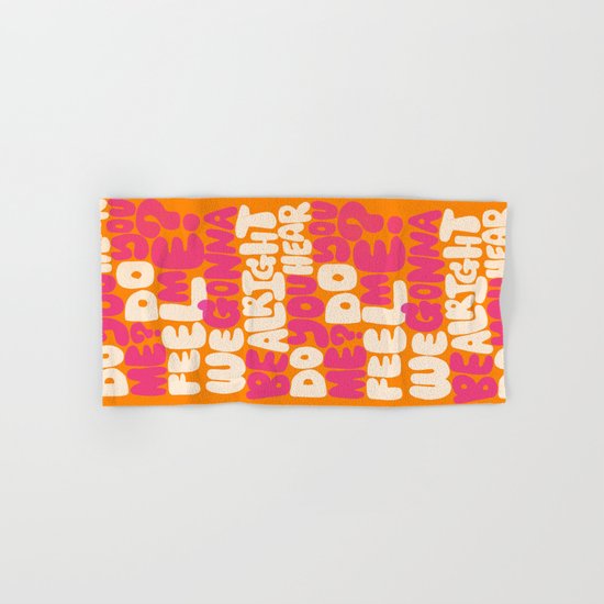 WE GONNA BE ALRIGHT Hand & Bath Towel