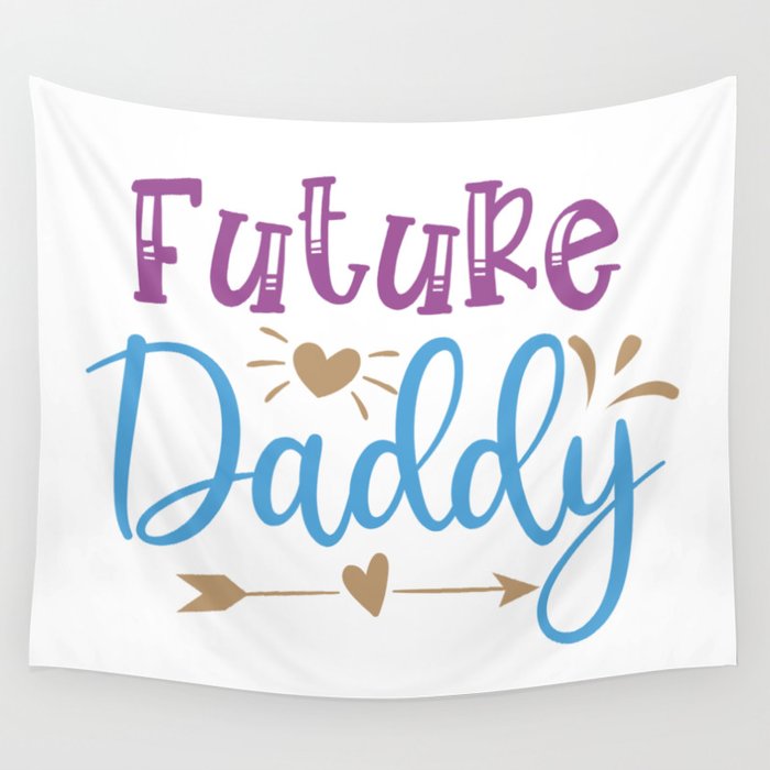 Future Daddy Wall Tapestry