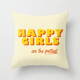 Happy Girls - typography Throw Pillow