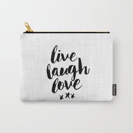 Live Laugh Love black and white wall hangings typography design home wall decor bedroom Carry-All Pouch