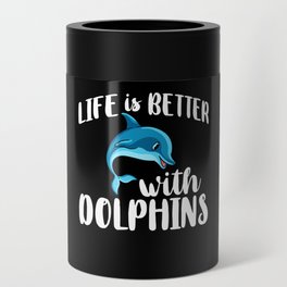 Dolphin Trainer Animal Lover Funny Cute Can Cooler