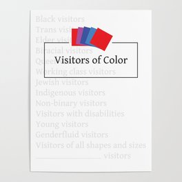 Visitors of Color Poster