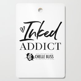 Inked Addict Cutting Board