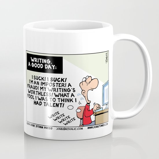 WRITING: Good Days and Bad Mug