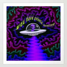"You Have Potential, Earthling" Blacklight Poster Art Print