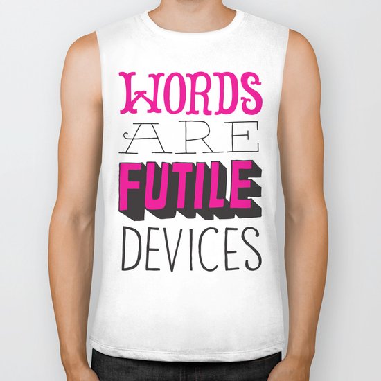 Words are Futile Devices Biker Tank