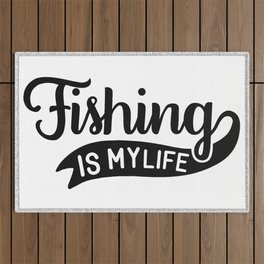 Fishing Is My Life Cool Fishers Hobby Slogan Outdoor Rug