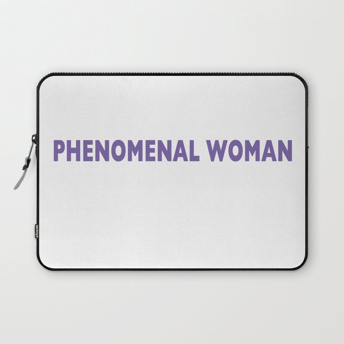 PHENOMENAL WOMAN Laptop Sleeve