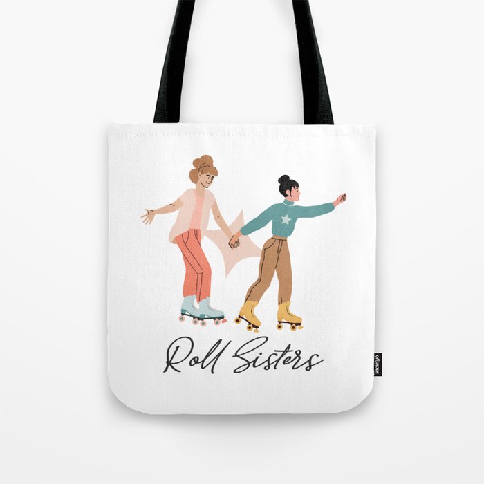 Roll Sisters Soul Sister Rollerblades Roller Skating Sister Best Friend Design Tote Bag