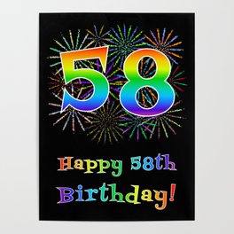 [ Thumbnail: 58th Birthday - Fun Rainbow Spectrum Gradient Pattern Text, Bursting Fireworks Inspired Background Poster ]