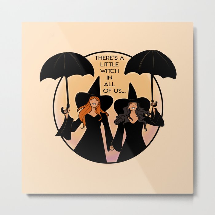 There's a Little Witch in All of US Metal Print