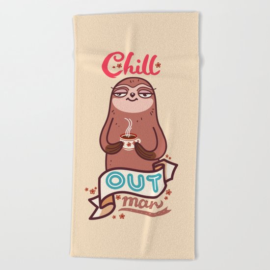 Chill Sloth Beach Towel