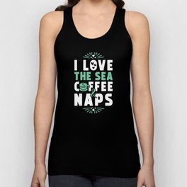 Sea Coffee And Nap Unisex Tank Top