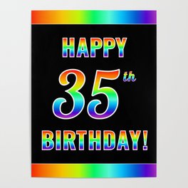 [ Thumbnail: Fun, Colorful, Rainbow Spectrum “HAPPY 35th BIRTHDAY!” Poster ]