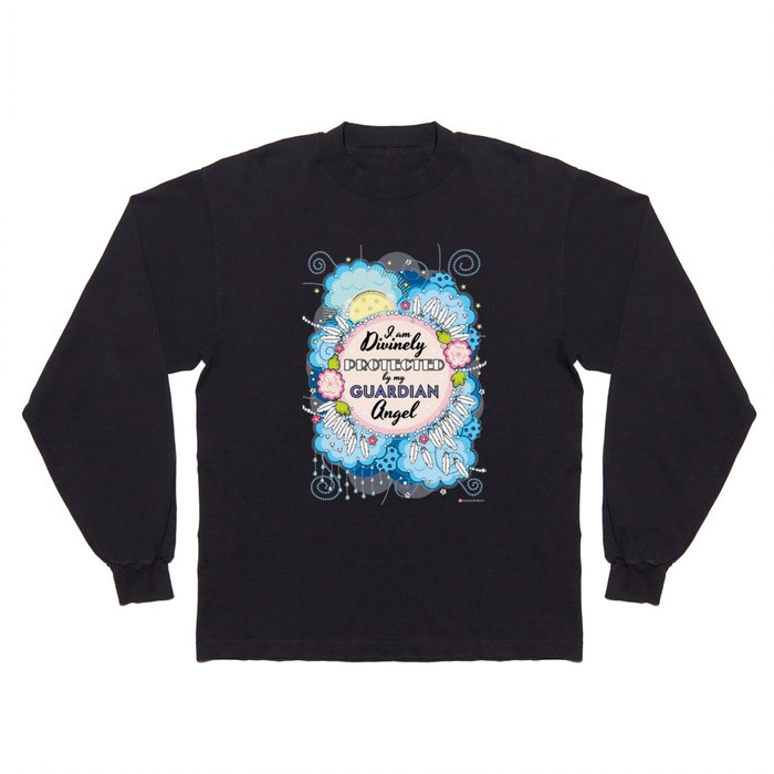 I am Divinely Protected by my Guardian Angel - Affirmation Long Sleeve T Shirt