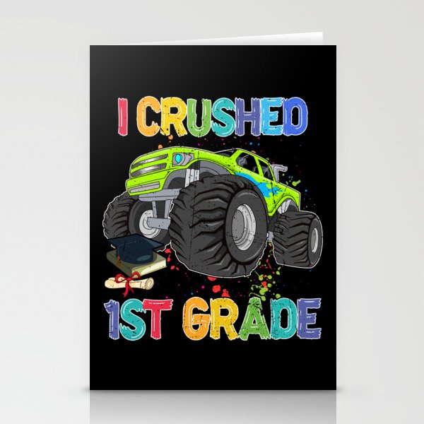 I crushed 1st grade back to school truck Stationery Cards